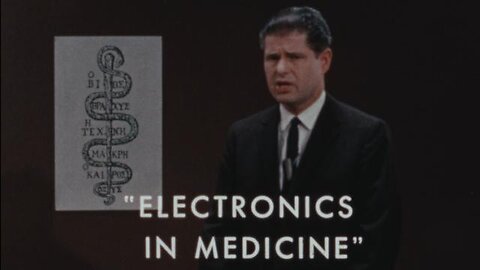 Science in Action: Electronics in Medicine (1963)
