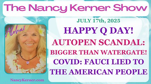 Happy Q Day! Autopen Scandal: Bigger than Watergate! COVID: Fauci Lied to the American People!