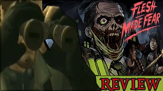 Flesh Made Fear - Recon Review