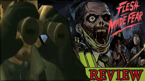 Flesh Made Fear - Recon Review