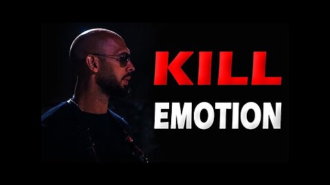 Stop Being Emotional | Andrew Tate