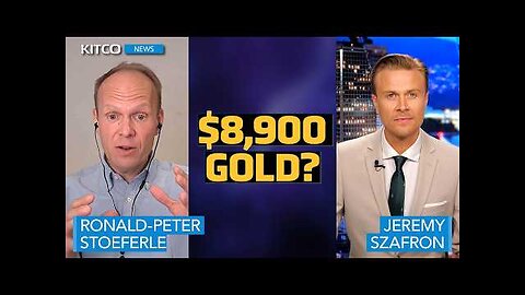 Gold to $8,900 Why This Could Be Just the Beginning of a Global Reset in Money | Stöferle