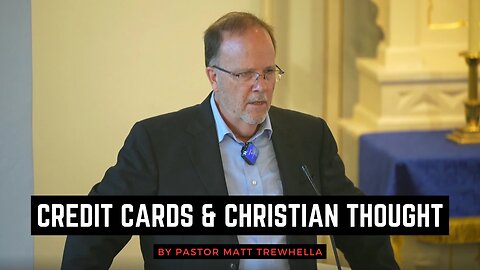 Credit Cards and Christian Thought