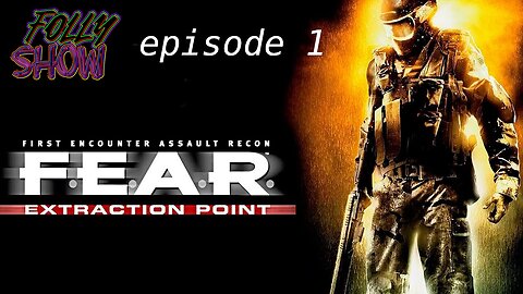 Why Does This Feel Better Than The Original?! - F.E.A.R. Extraction Point DLC playthrough part 1