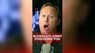 Alex Jones: The Globalists Admit They're Poisoning You - 9/27/12