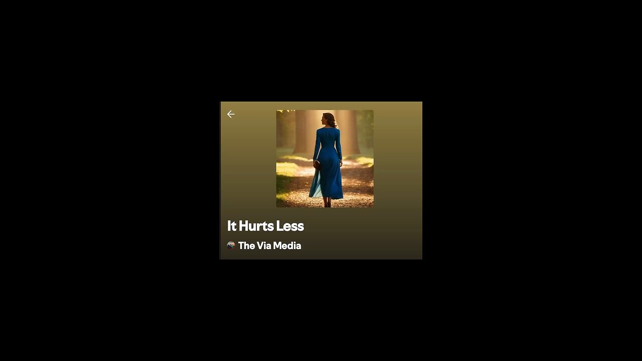 "It Hurts Less" by: The Via Media