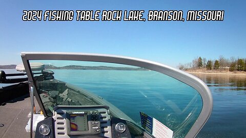 2024 Fishing Table Rock Lake, Branson, Missouri