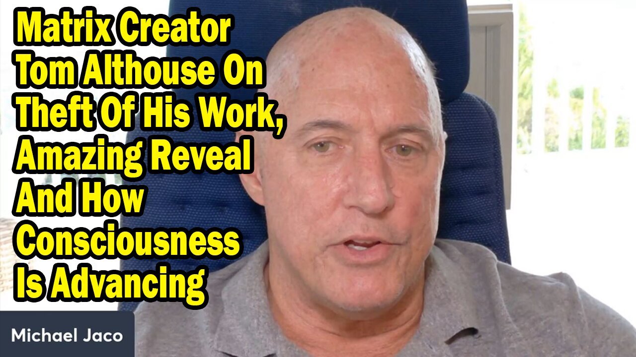 Michael Jaco & Tom Althouse May 14: "Amazing Reveal And How Consciousness Is Advancing"