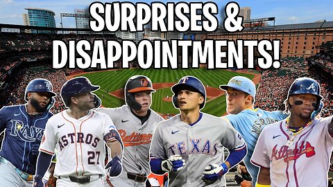 MLB's 2025 Surprises Teams & Disappionting Teams On The Season!