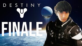Shooting Space Aliens Is The Best Type Of Game FINALE (Destiny)