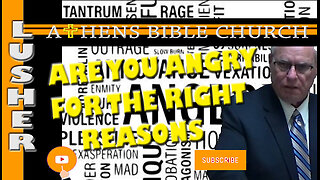 Looking at Anger from a Biblical Point of View | Pastor Jim Lusher | Athens Bible Church