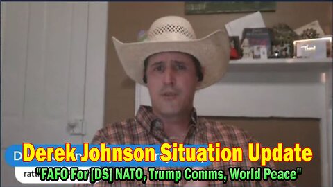 Derek Johnson Situation Update 06.25.25: "FAFO for [DS] NATO, Trump Comms, World Peace"