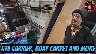 ATV Carrier, Boat Carpet And More
