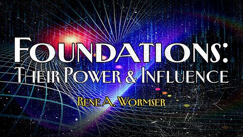 Exposed: How Tax-Free Foundations Engineer Society (Reece Committee & Wormser) [Free Preview]