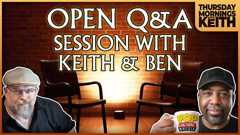 Morning Coffee with Keith | IT'S AN OPEN Q&A SESSION!
