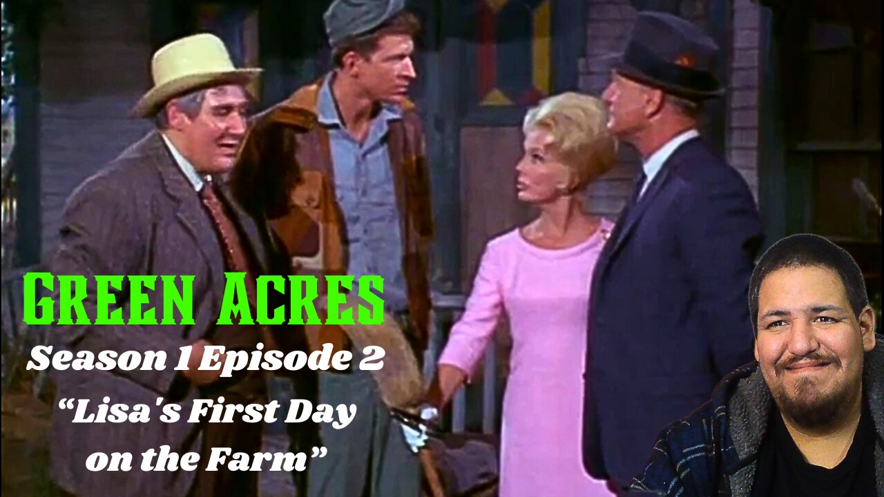 Green Acres | Season 1 Episode 2 | TV Show Reaction