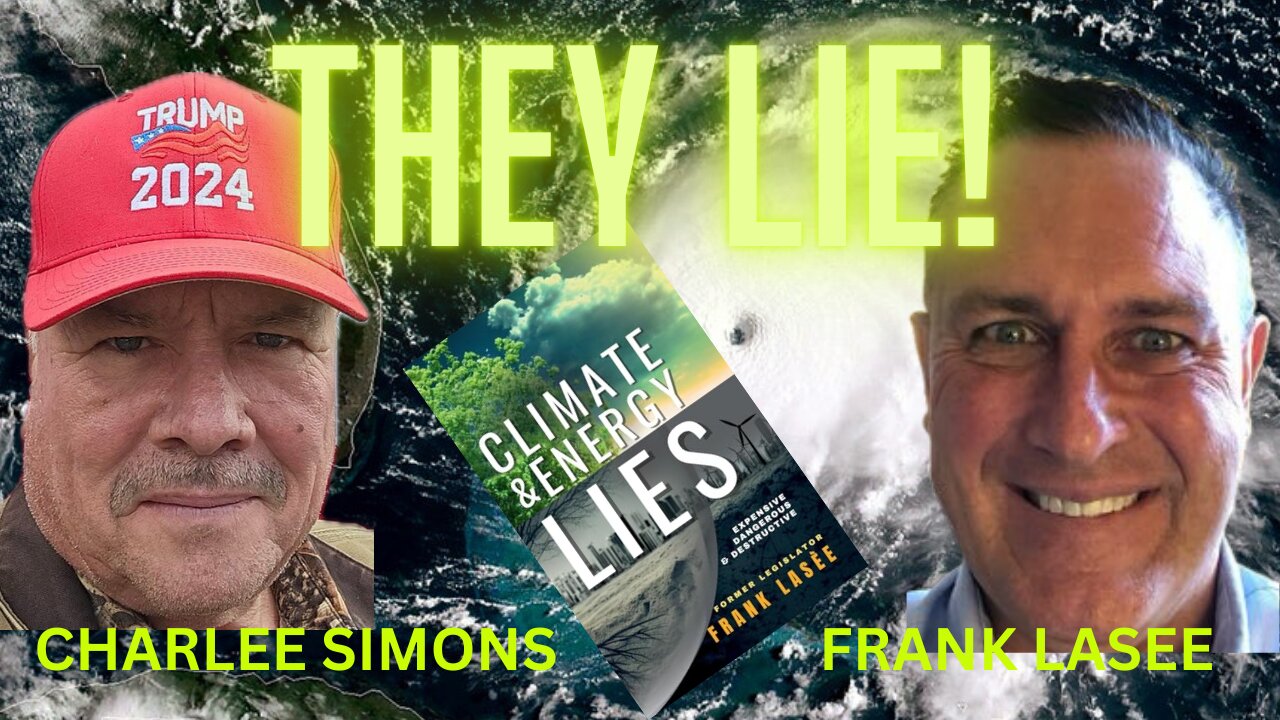 Climate & Energy LIES - Frank Lasee