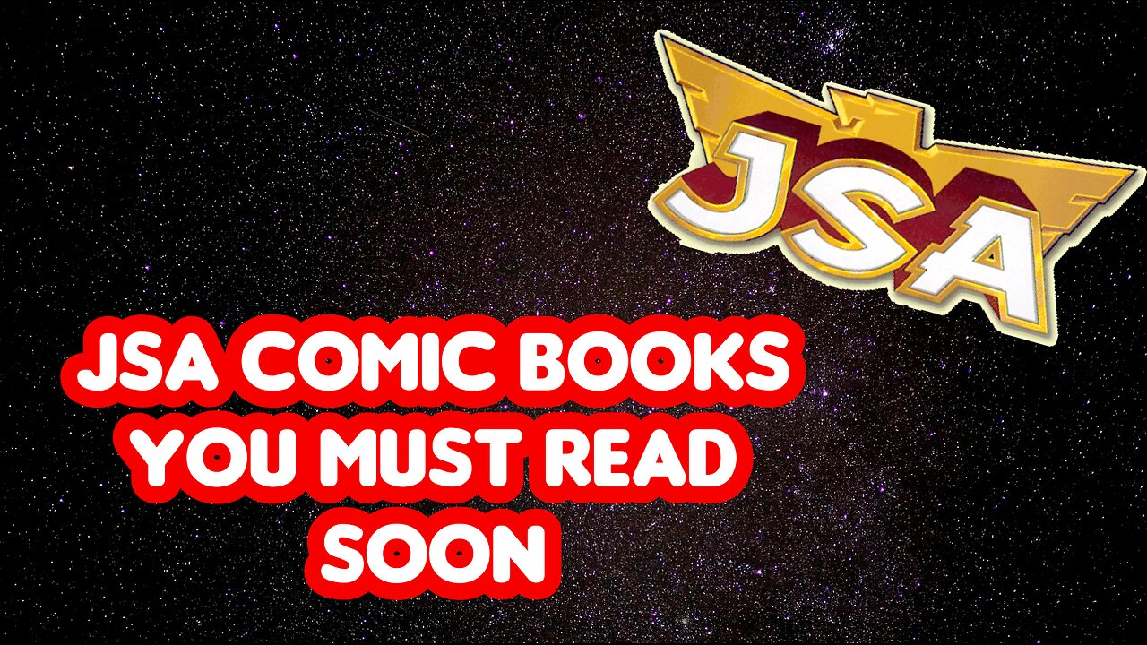 DC JSA comic books you should read