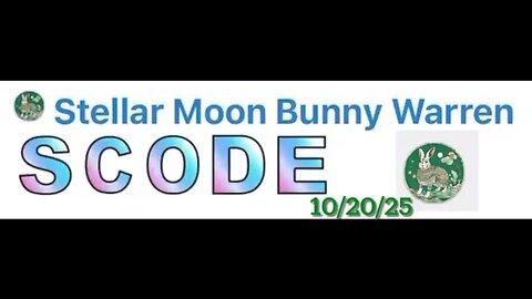 #SCODE #MoonBunny 10/20/25