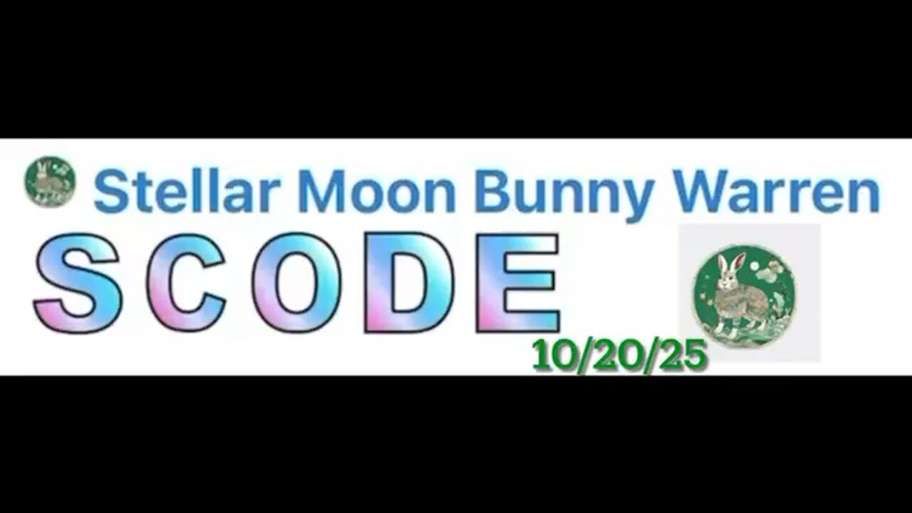 #SCODE #MoonBunny 10/20/25