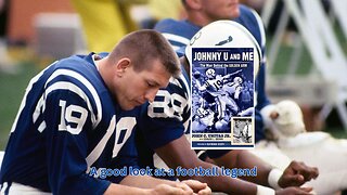 A review of NFL biography Johnny U and Me by John Unitas Jr
