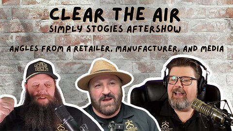 Episode 70: Clear The Air: A Simply Stogies After Show