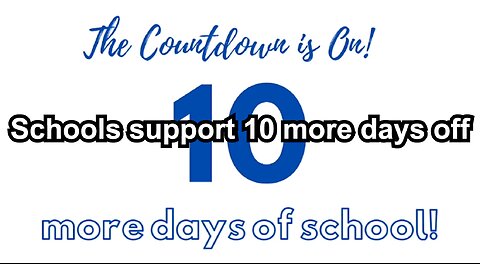 Schools support 10 more days off