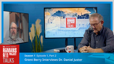 The R911 Project TALKS S1, E1: Dr. Daniel Juster - Reconnecting the Family of God, Part 2