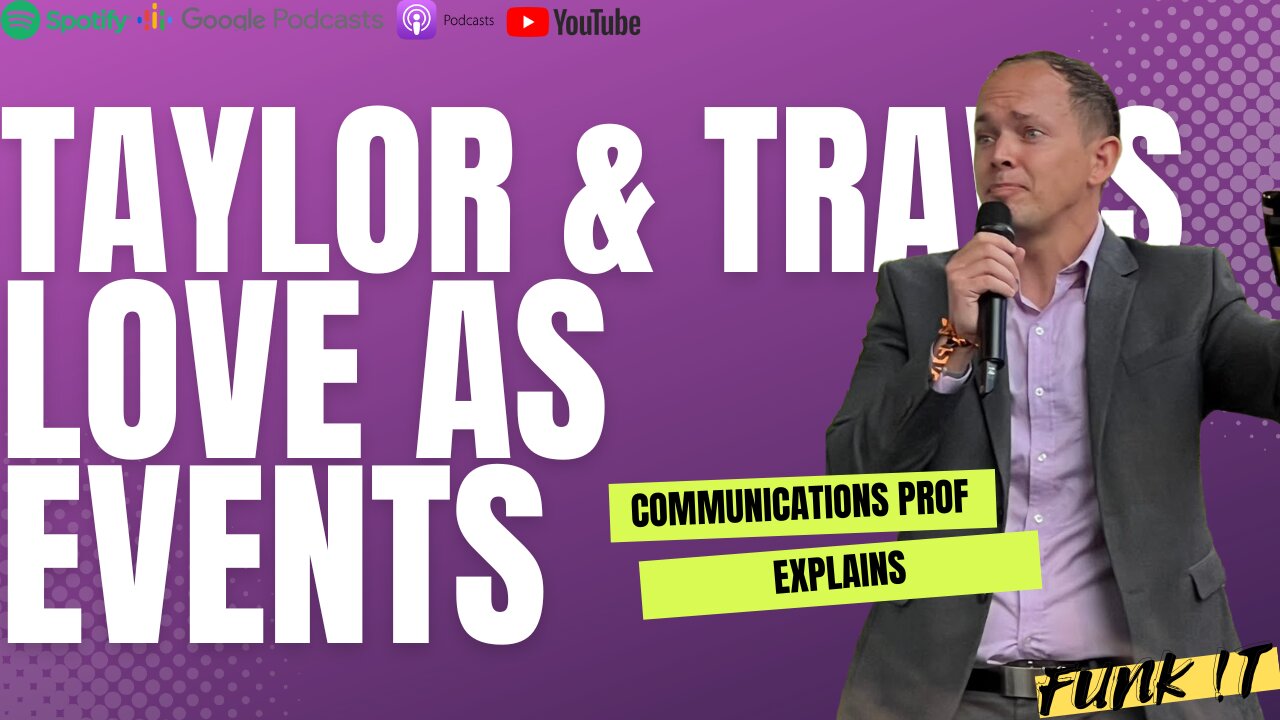 Taylor & Kelce: Love as Media Event