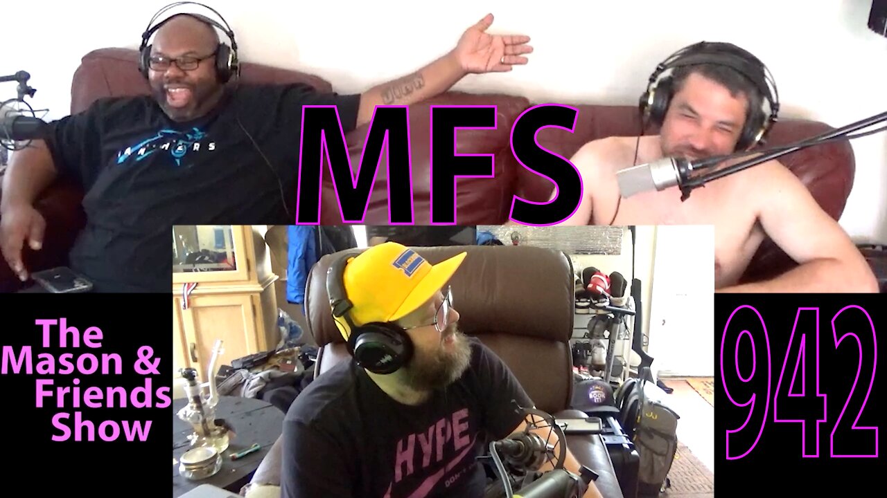 The Mason and Friends Show. Episode 942. Ladies in Space. Fupa's and Chalupa's. Classic Gladiators!!