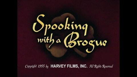 Casper the Friendly Ghost -"Spooking with a Brogue"