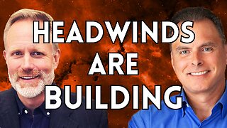 Market & Economic Headwinds Are Building | Lance Roberts