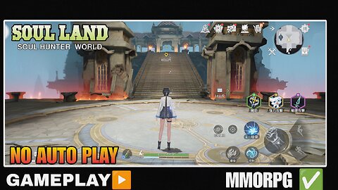 Soul land Soul Hunter World Gameplay New MMORPG For Android/ios P-7✅