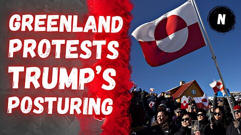 Greenland PROTESTS Trump's Posturing