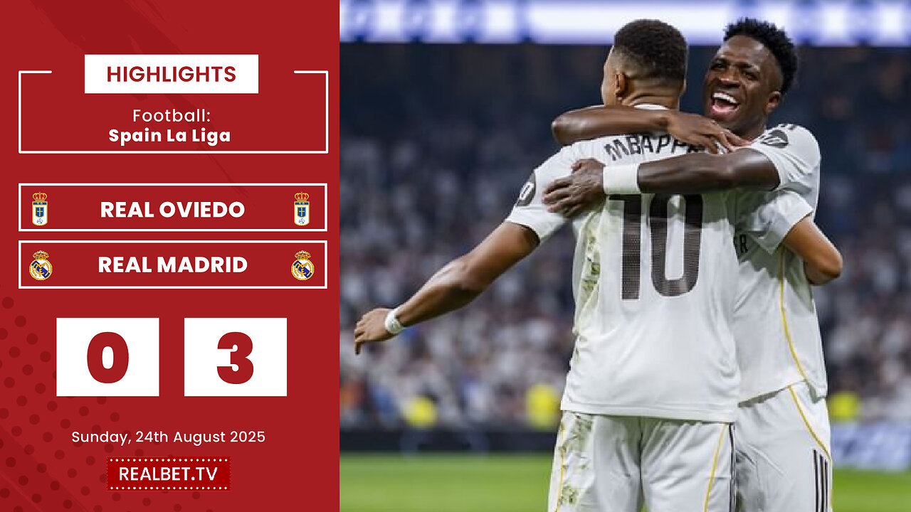 Video Highlight - Kylian Mbappe scores twice as Real Madrid defeats Real Oviedo 3-0