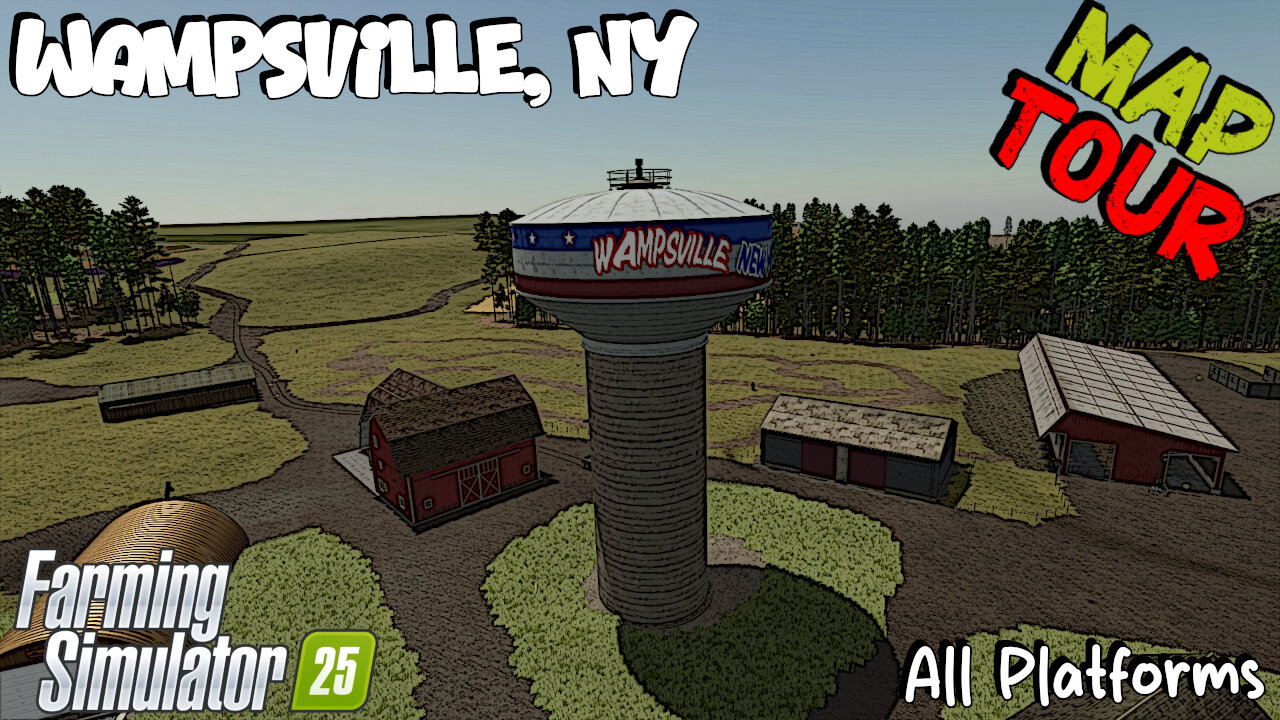 Map Tour | Wampsville, NY | Farming Simulator 25