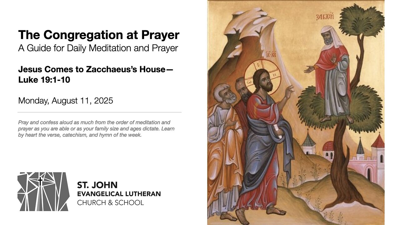 Jesus Comes to Zacchaeus’s House—Luke 19:1-10