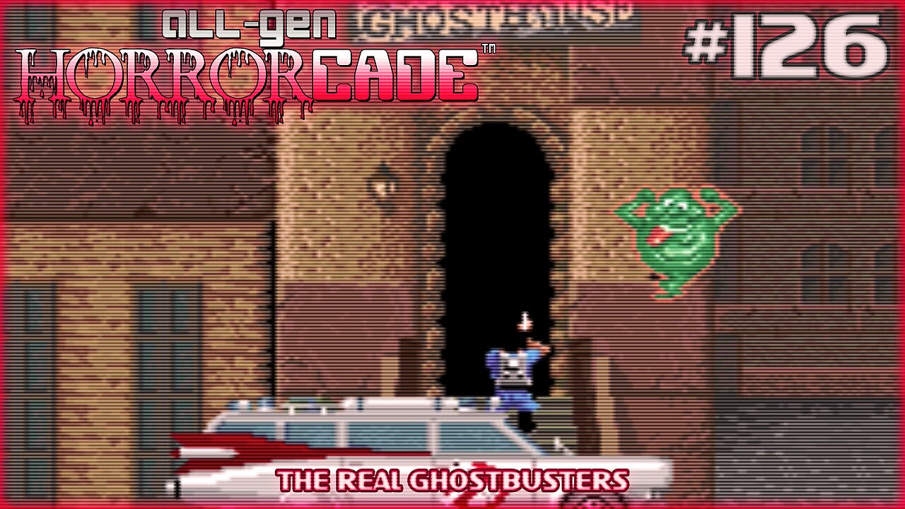 All-Gen Retrocade Ep.126: THE REAL GHOSTBUSTERS