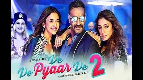 DE DE PYAAR DE 2 - HINDI MOVIE REVIEW