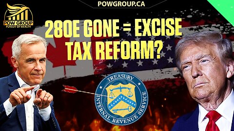 Removal of 280E = Excise Tax Reform in Canada? My Thoughts & Opinions with Timelines