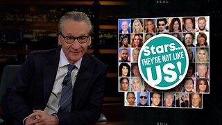 Eyeroll Activism: Bill Maher Nukes Clueless Celebrities 'Raising Awareness'