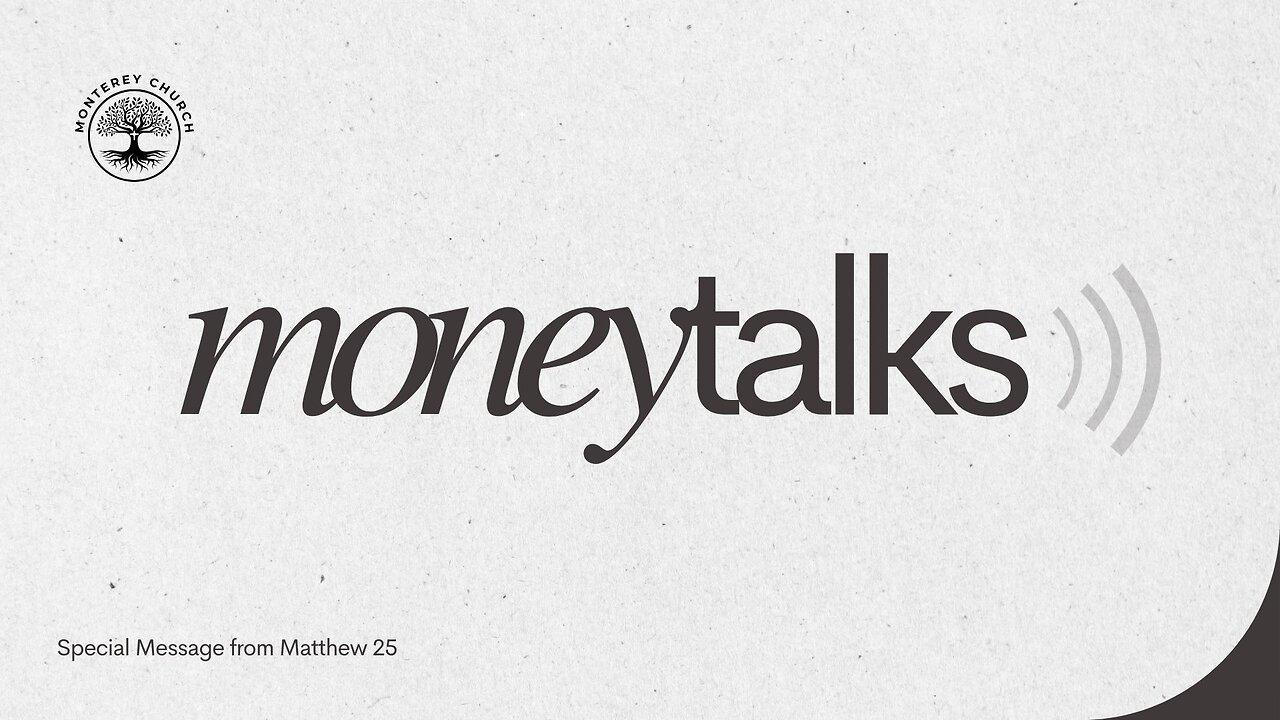 Money Talks | Matthew 25:31-45