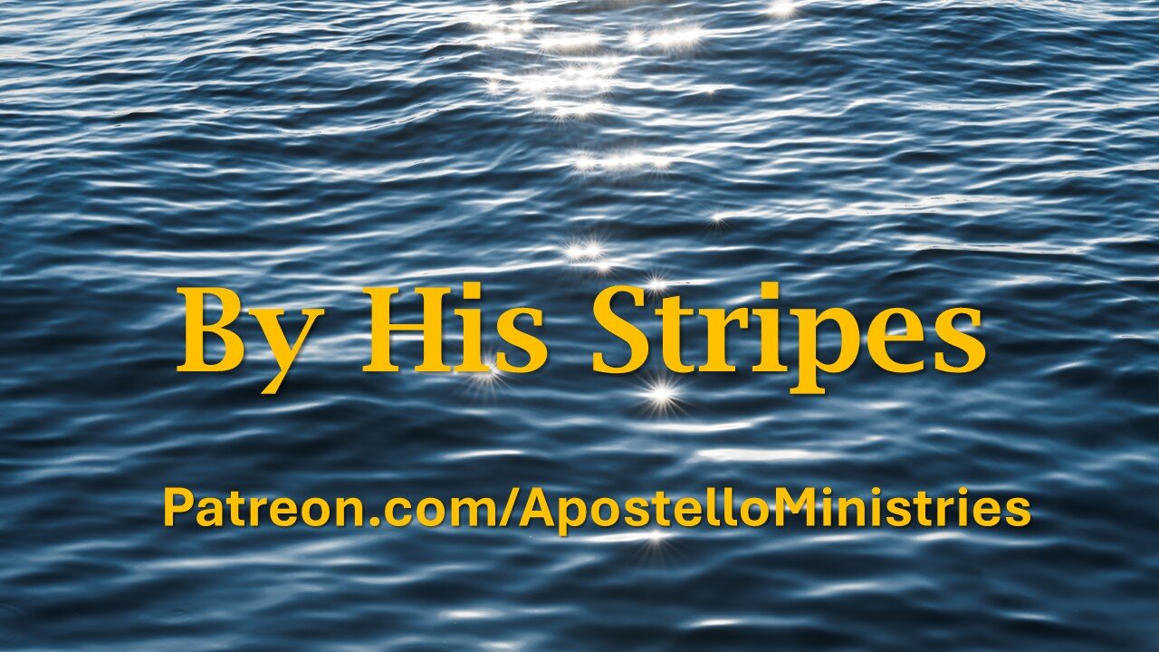 By His Stripes We ARE Healed