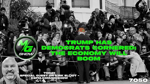 Trump Has Democrats Cornered; The Economy Will BOOM
