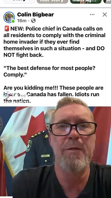 Police Chief In Canada Calls On All Resident To “Comply” With A Criminal Home Invader 🤯