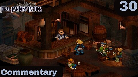 A Side Quest in the Mines - Final Fantasy Tactics Part 30
