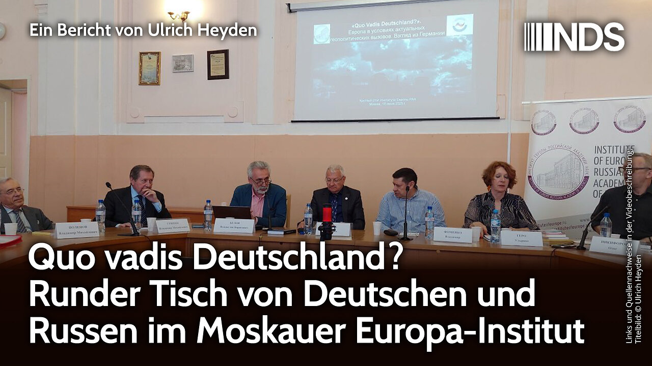 Quo vadis Deutschland? Runder Tisch von Deutschen und Russen im Moskauer Europa-Institut | NDS