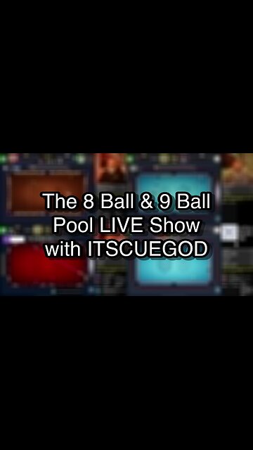 The 8 Ball & 9 Ball Pool LIVE Show with ITSCUEGOD