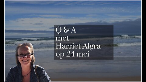 Q & A met Harriet Algra op 24 mei 2025