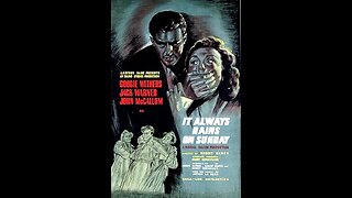 It Always Rains on Sundays (1947) | Directed by Robert Hamer